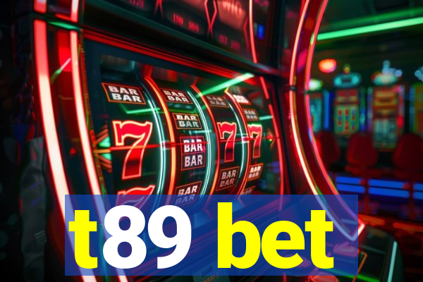 t89 bet